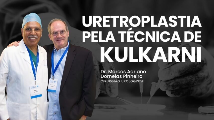 TÉCNICA DE KULKARNI – Uretroplastia com Enxerto de Mucosa Bucal
